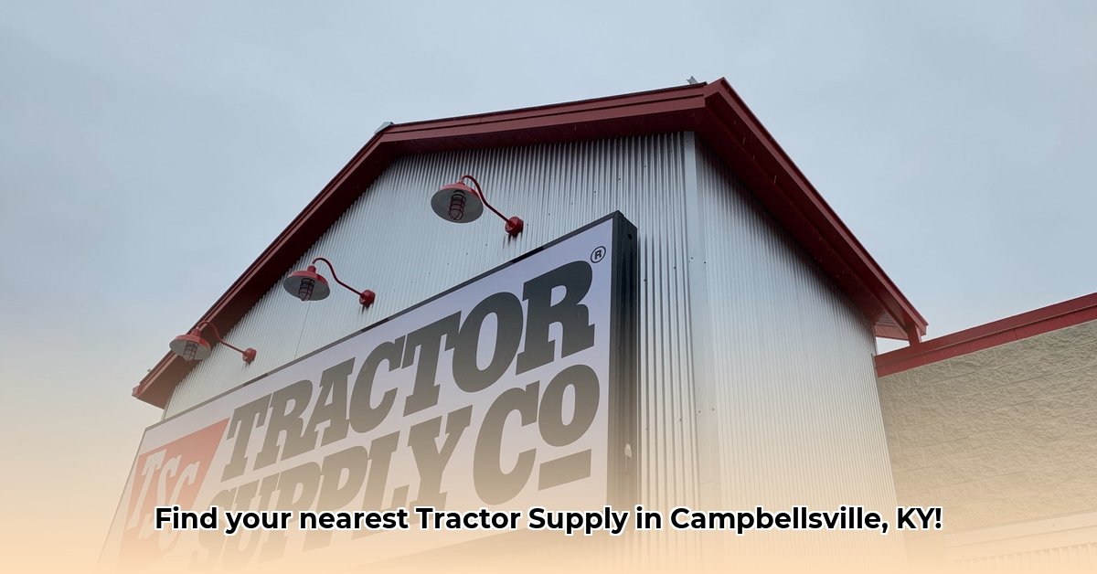 tractor-supply-campbellsville-kentucky